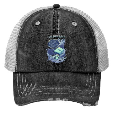Discover AI Dreams are program language Trucker Hats
