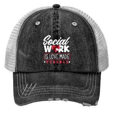 Discover Social Work Is Love Visible Trucker Hats