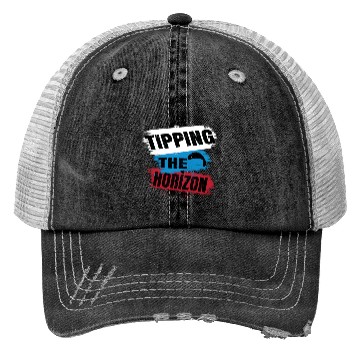 Discover Tipping the Horizon Trucker Hats