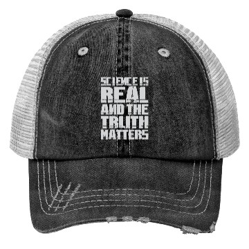 Discover Science Is Real And The Truth Matters Trucker Hats