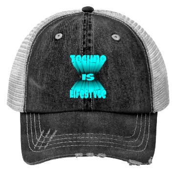 Discover Techno Is Lifestyle Trucker Hats