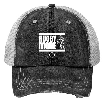 Discover Rugby Mode On Funny Rugby Player Trucker Hats