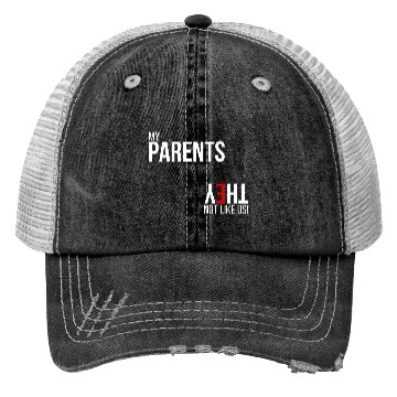 Discover My Parents, They Not Like Us Trucker Hats