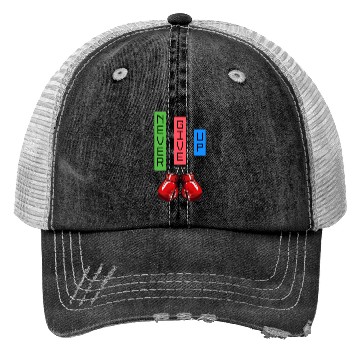 Discover Never give up Trucker Hats
