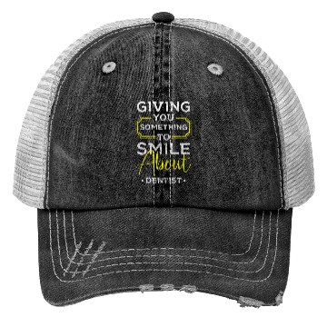 Discover Dentist Care Doctor Important Trucker Hats