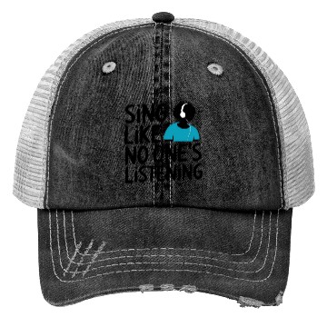 Discover Sing Your Heart Out Trucker Hats