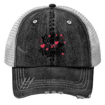 Discover Valentine's Day Funny Gift Coffee Trucker Hats