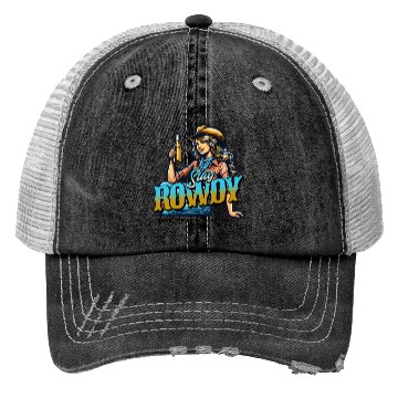 Discover "Stay Rowdy - Bold and Fearless Trucker Hats