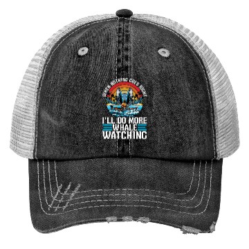 Discover Whale Watching When Nothing Goes Marine Biologist Trucker Hats