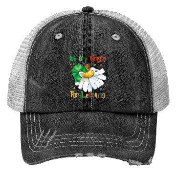 Discover We Are Hungry For Learning Caterpillar Flower Trucker Hats