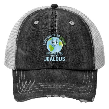 Discover I Decided To Go Green Planet Earth Day Trucker Hats