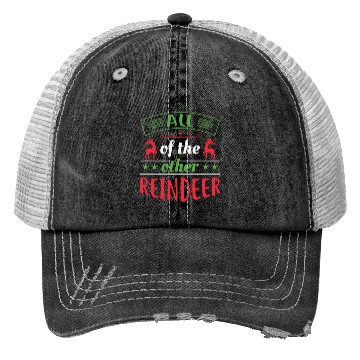 Discover All of the Other Reindeer - Funny Christmas Design Trucker Hats