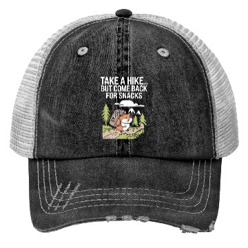 Discover Take A Hike But Come Back For Snacks Hamster Trucker Hats