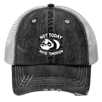 Discover Grumpy Panda – Not Today, Maybe Tomorrow Trucker Hats