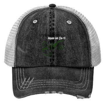 Discover Leprechauns Made Me do It Trucker Hats