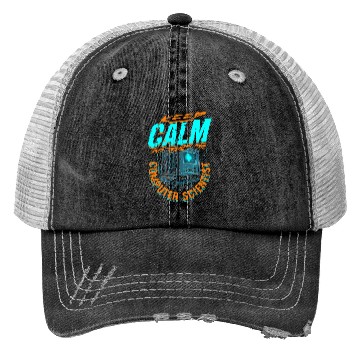 Discover Keep Calm And Trust Theoretical Computer Scientist Trucker Hats