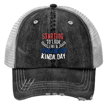 Discover TRAIN STATION KINDA DAY Trucker Hats