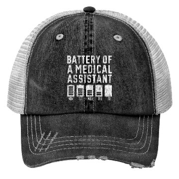 Discover Battery Of A Medical Assistant 2 Trucker Hats