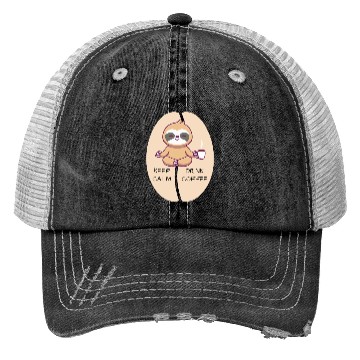 Discover Keep Calm Drink Coffee Sloth Trucker Hats