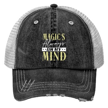 Discover Magic's Always On My Mind Trucker Hats