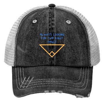 Discover Always looking for the right angle Trucker Hats