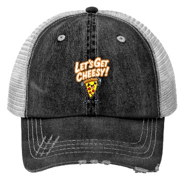Discover Let s Get Cheesy Trucker Hats
