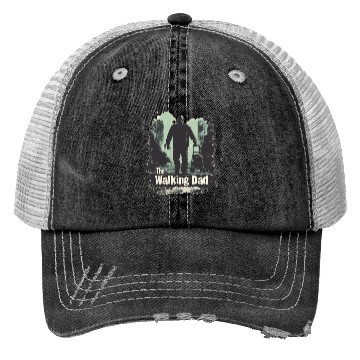 Discover THE WALKING DAD IS REAL Trucker Hats