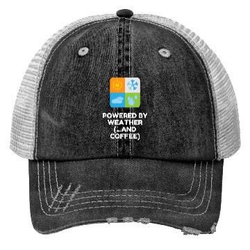 Discover Powered By Weather (...and Coffee) Trucker Hats