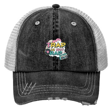 Discover Trap Is Not Rap" Graffiti Hip-Hop Trucker Hats