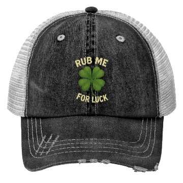 Discover Rub Me for Luck Four-Leaf Clover Trucker Hats