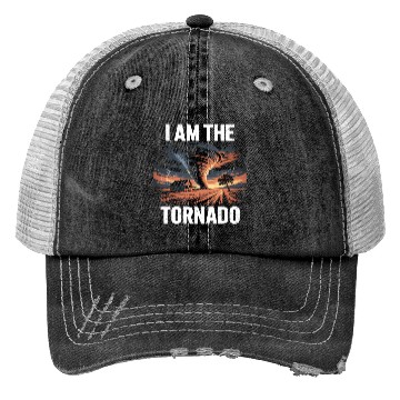 Discover I Am The Tornado Meteorology Storm Chasing Trucker Hats