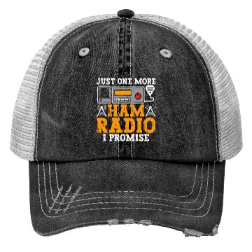 Discover Just One More Ham Radio Trucker Hats