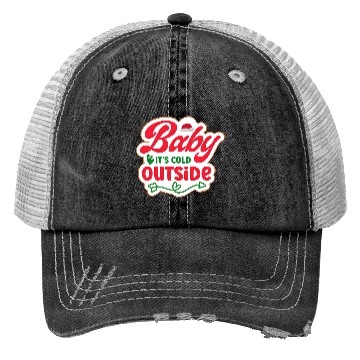 Discover Baby It’s Cold Outside – Holiday Baby Design Trucker Hats