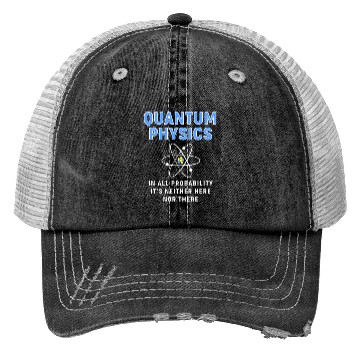 Discover Quantum Physics Science Teacher Trucker Hats