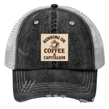 Discover Coffee and Capitalism Lover Quote Trucker Hats