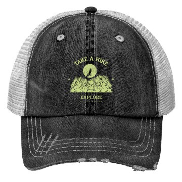 Discover Take A Hike Trucker Hats