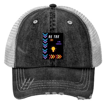 Discover BE THE light in the Trucker Hats