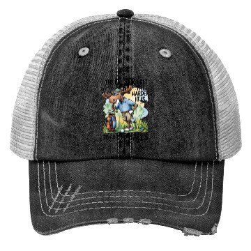 Discover Funny Golf Moose Quote Trucker Hats