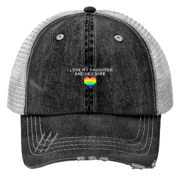Discover I love my daughter & her wife mom dad LGBTQ pride Trucker Hats