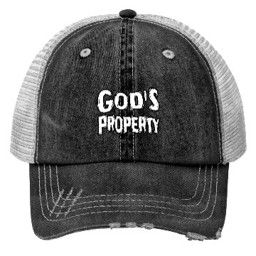 Discover God's Property Religious Faith Typography Design Trucker Hats