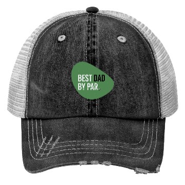 Discover Best Dad by Par Trucker Hats