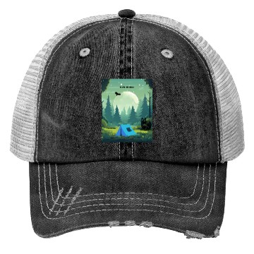 Discover Respect the Locals – Wilderness Camping Warning Trucker Hats