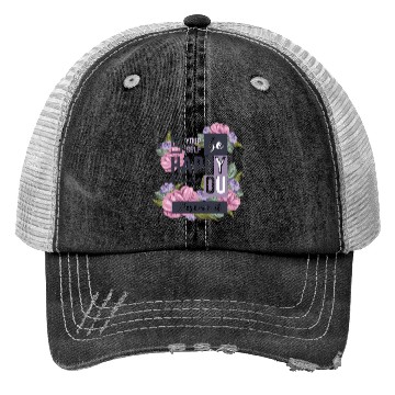 Discover beautiful positive message with flowers Trucker Hats