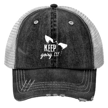 Discover keep going ver2 Trucker Hats