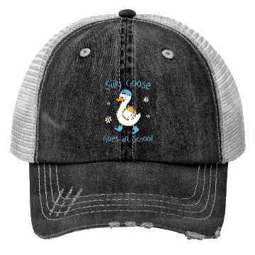 Discover Silly Goose Back to School Funny Trucker Hats