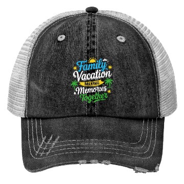 Discover Family Vacation Memories Design Trucker Hats