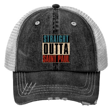 Discover Straight Outta Saint Paul Minnesota MN Trucker Hats