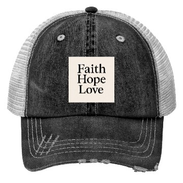 Discover Inspirational Faith Hope Love Typography Trucker Hats