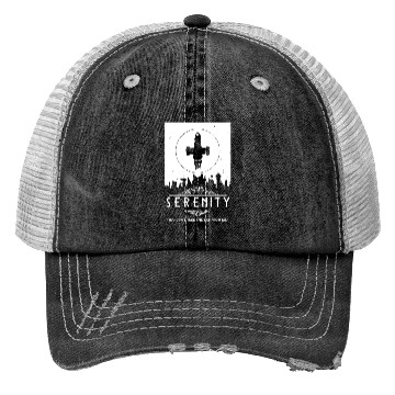 Discover Serenity - You can't take the sky from me Firefly Trucker Hats