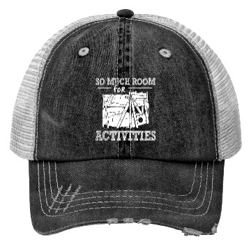 Discover Step brothers - So much room for activities Trucker Hats